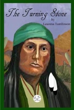 The Turning Stone (eBook, ePUB) - Tomlinson, Lauresa A.