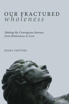 Our Fractured Wholeness (eBook, ePUB)