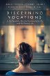 Discerning Vocations to the Apostolic... - Bild 1