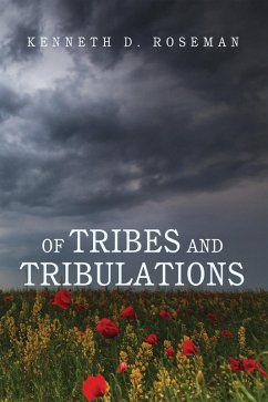 Of Tribes and Tribulations (eBook, ePUB)