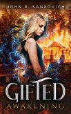 Gifted Awakening (eBook, ePUB)