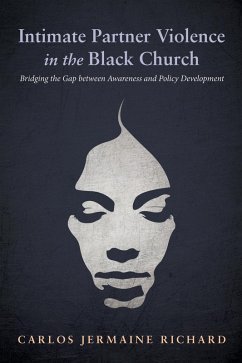 Intimate Partner Violence in the Black Church (eBook, ePUB)