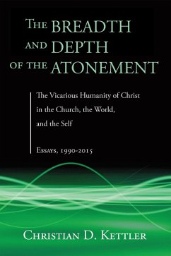 The Breadth and Depth of the Atonement (eBook, ePUB)