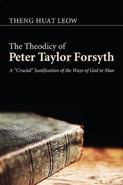 The Theodicy of Peter Taylor Forsyth (eBook, ePUB)