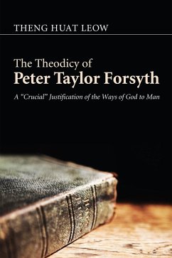 The Theodicy of Peter Taylor Forsyth (eBook, ePUB)