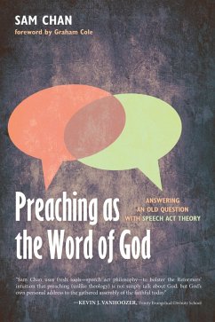 Preaching as the Word of God (eBook, ePUB) - Chan, Sam