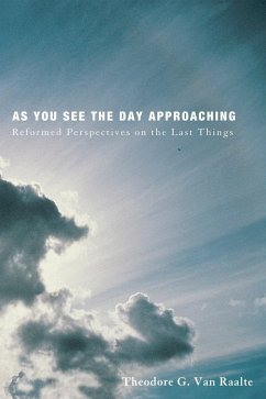 As You See the Day Approaching (eBook, ePUB)