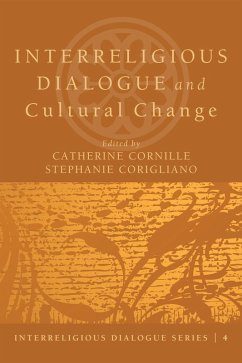 Interreligious Dialogue and Cultural Change (eBook, ePUB)