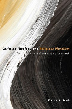 Christian Theology and Religious Pluralism (eBook, ePUB) - Nah, David S.