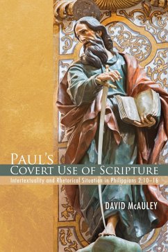 Paul's Covert Use of Scripture (eBook, ePUB) - McAuley, David