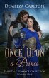 Once Upon A Prince (Romance a Medieval... - Bild 1