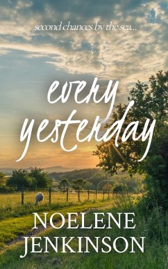 Every Yesterday (eBook, ePUB) - Jenkinson, Noelene