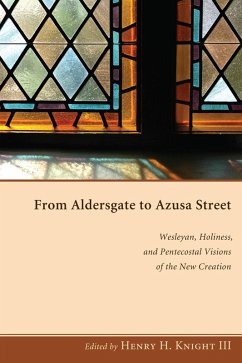 From Aldersgate to Azusa Street (eBook, ePUB)