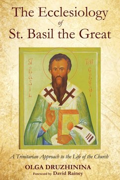 The Ecclesiology of St. Basil the Great (eBook, ePUB)