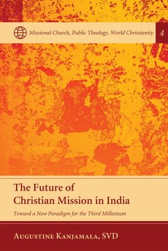 The Future of Christian Mission in India (eBook, ePUB)