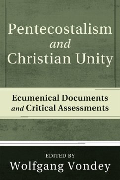 Cover Pentecostalism and Christian Unity (eBook, ePUB)