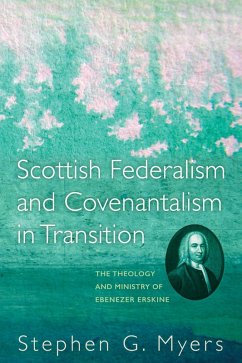 Scottish Federalism and Covenantalism in Transition (eBook, ePUB)