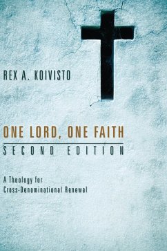 One Lord, One Faith, Second Edition (eBook, ePUB)