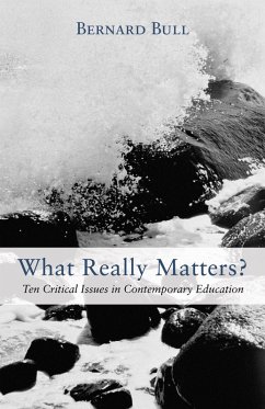 What Really Matters? (eBook, ePUB) - Bull, Bernard D.