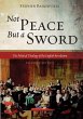 Not Peace But a Sword (eBook, ePUB) - Bild 1