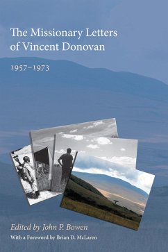 The Missionary Letters of Vincent Donovan (eBook, ePUB)