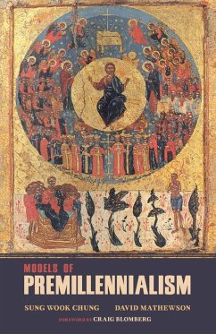 Models of Premillennialism (eBook, ePUB) Models of Premillennialism (eBook, ePUB)