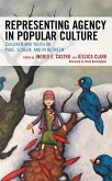 Representing Agency in Popular Culture (eBook, ePUB)