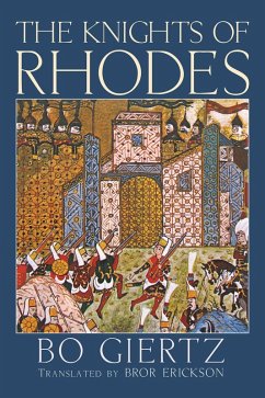 The Knights of Rhodes (eBook, ePUB)