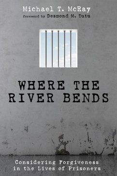 Where the River Bends (eBook, ePUB) - McRay, Michael T.