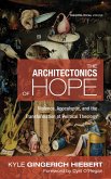 The Architectonics of Hope (eBook, ePUB)