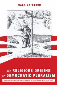 The Religious Origins of Democratic Pluralism (eBook, ePUB)