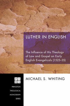 Luther in English (eBook, ePUB) - Whiting, Michael S.