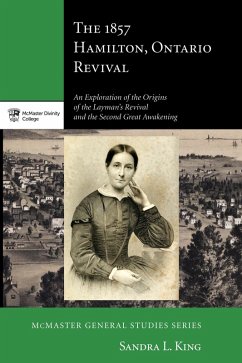 The 1857 Hamilton, Ontario Revival (eBook, ePUB)