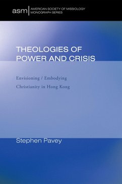 Theologies of Power and Crisis (eBook, ePUB) Theologies of Power and Crisis (eBook, ePUB)