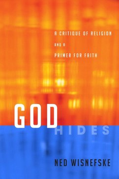 God Hides (eBook, ePUB) - Wisnefske, Ned