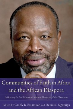 Communities of Faith in Africa and the African Diaspora (eBook, ePUB)