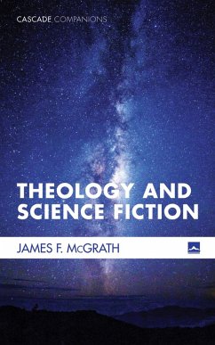 Theology and Science Fiction (eBook, ePUB) - Mcgrath, James F.