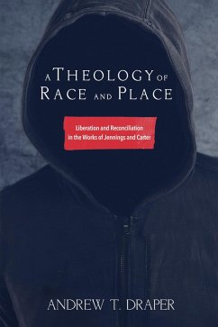 Cover A Theology of Race and Place (eBook, ePUB)