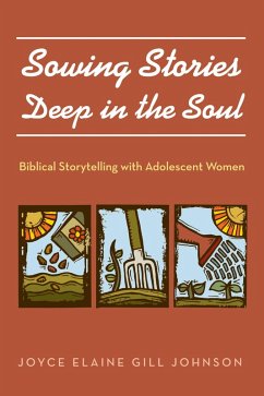 Sowing Stories Deep in the Soul (eBook, ePUB)