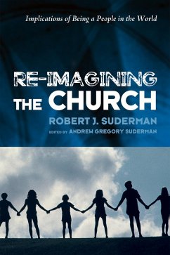 Re-Imagining the Church (eBook, ePUB)