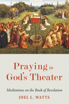 Praying in God's Theater (eBook, ePUB)