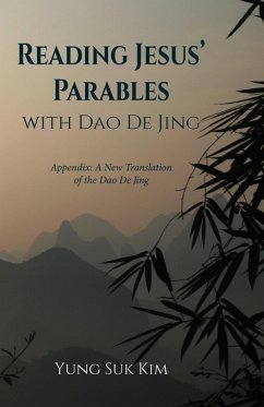 Reading Jesus' Parables with Dao De Jing (eBook, ePUB)
