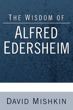 The Wisdom of Alfred Edersheim (eBook, ePUB)