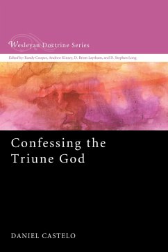 Confessing the Triune God (eBook, ePUB)