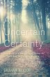 An Uncertain Certainty (eBook, ePUB) - Bild 1