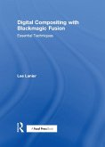 Digital Compositing with Blackmagic Fusion (eBook, ePUB)