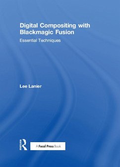 Digital Compositing with Blackmagic Fusion (eBook, ePUB) - Lanier, Lee
