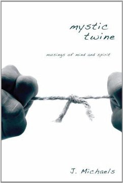 Mystic Twine (eBook, ePUB) - Michaels, J.