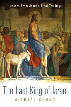 The Last King of Israel (eBook, ePUB)