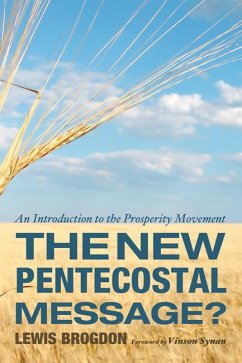 The New Pentecostal Message? (eBook, ePUB) The New Pentecostal Message? (eBook, ePUB)